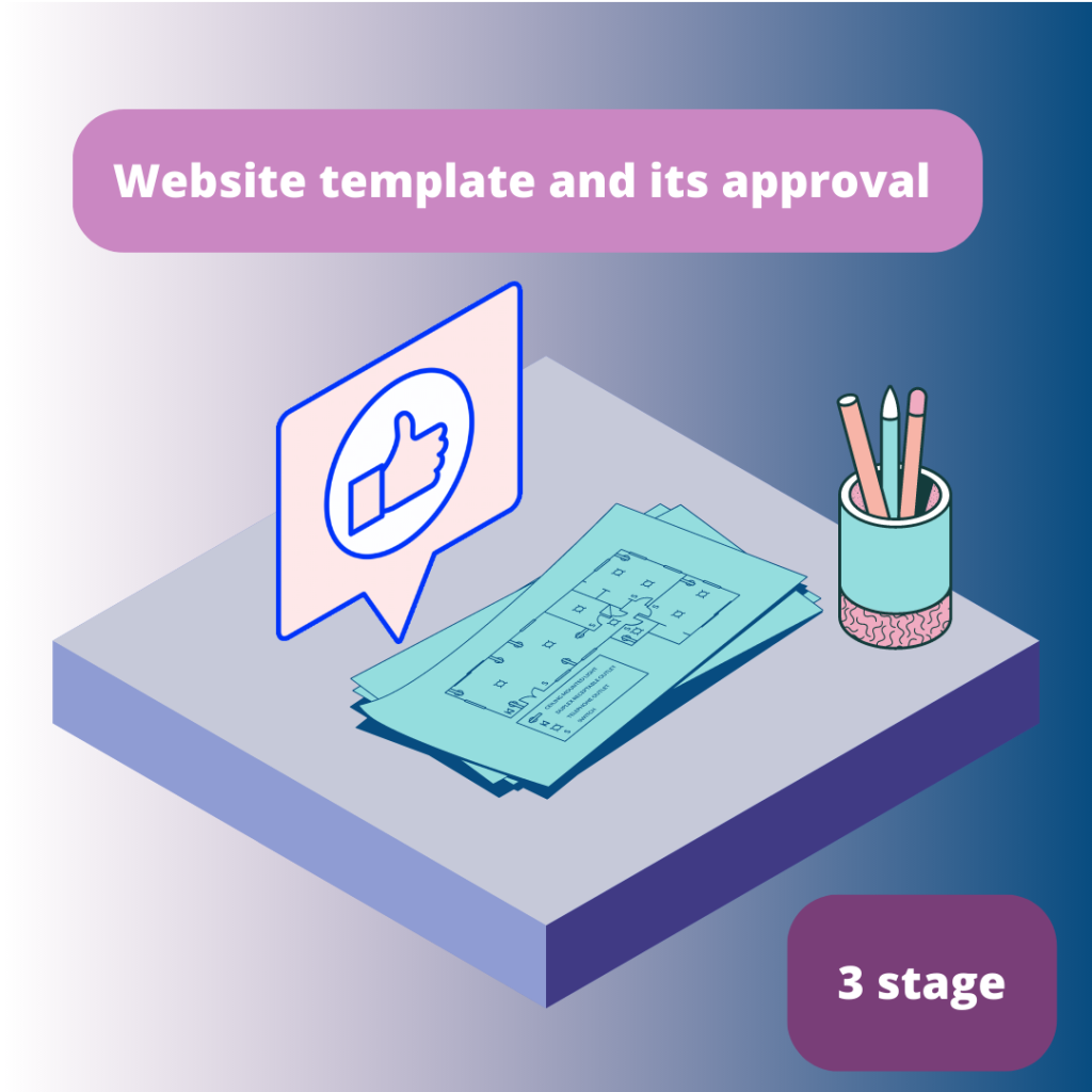An image of blueprints, a thumb up icon, and a glass with pencils representing the 3 stage of website template approval.
