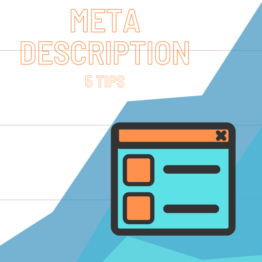 Five tips for writing effective meta descriptions for websites.